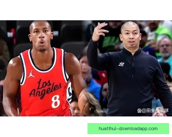 泰伦卢表示只要继续执教快船 就会保障邓恩合同